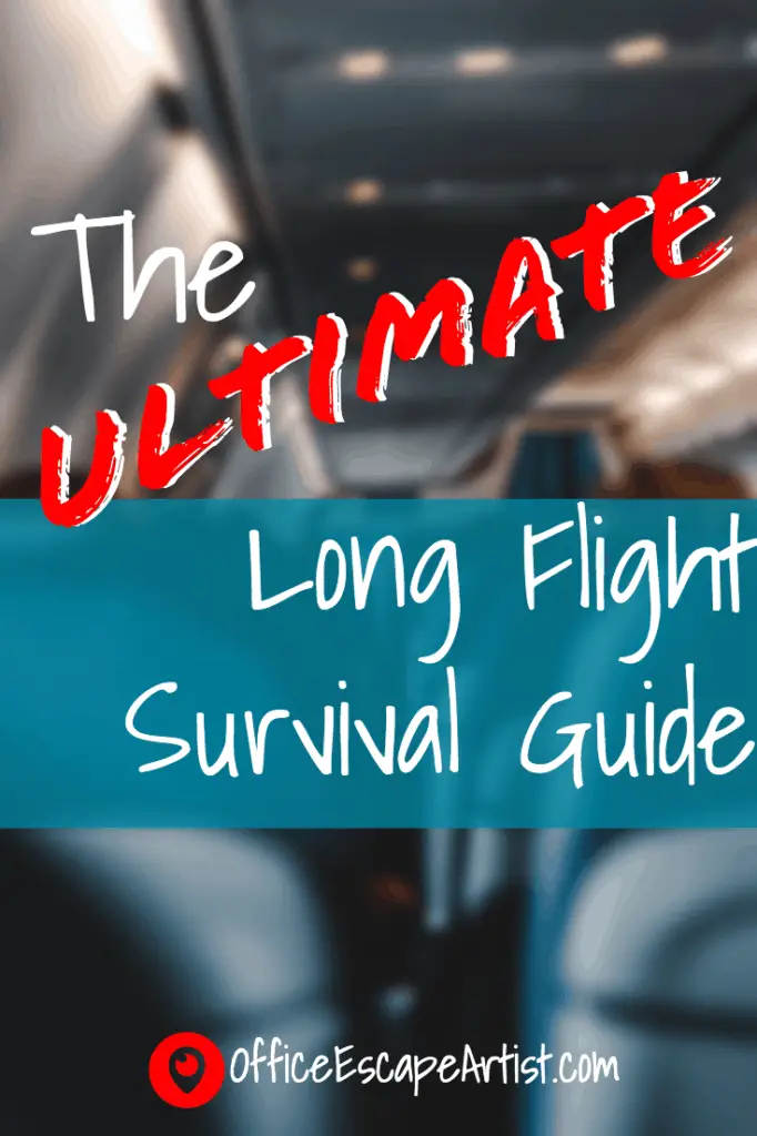 How to Survive Long Flights