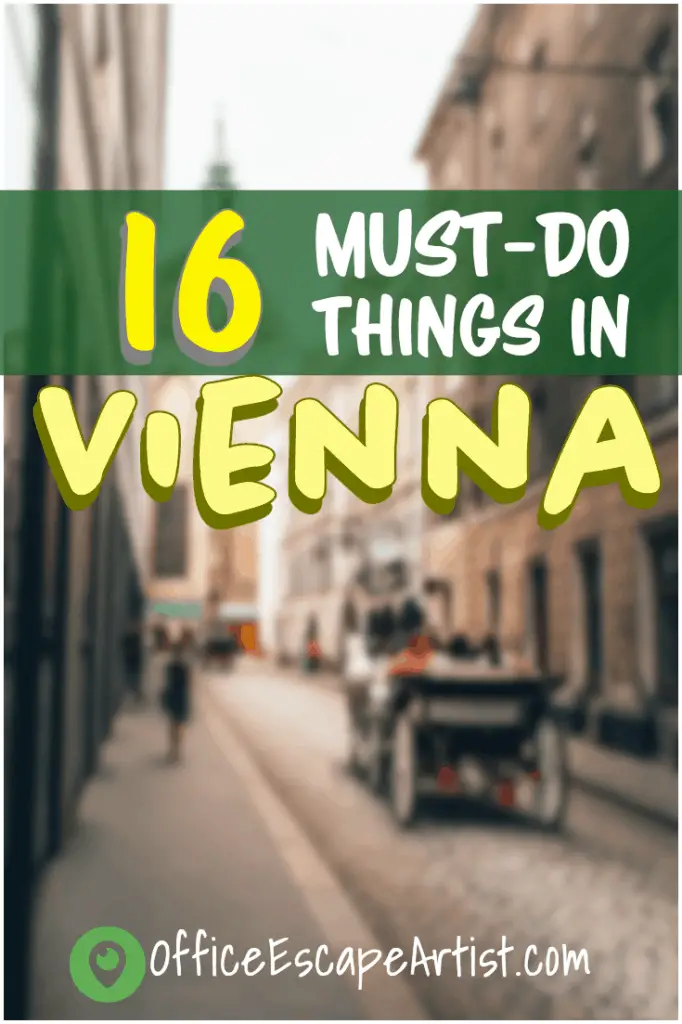 16 Must-Do Things in Vienna, Austria